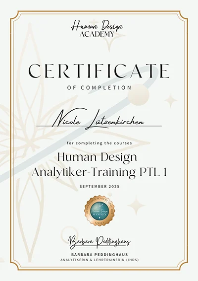 Teilnahmezertifikat Analytiker Ausbildung PLT1 nach IHDS. Ausgestellt von der Human Design Academy Oktober 2025