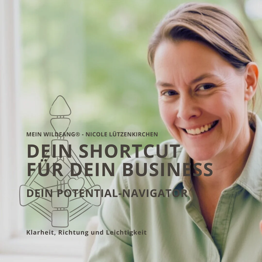 Hundetrainer-Business by Human Design - Der Potentialnavigator. Nicole Lützenkirchen - Mein Wildfang®
